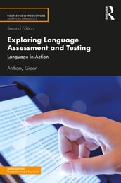 Exploring Language Assessment and Testing