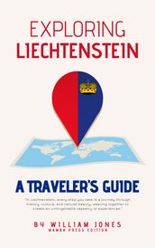 Exploring Liechtenstein