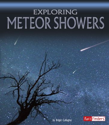 Exploring Meteor Showers - Brigid Gallagher