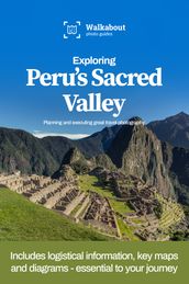 Exploring Peru s Sacred Valley