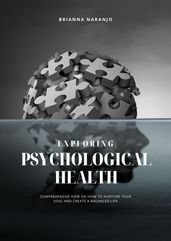 Exploring Psychological Health