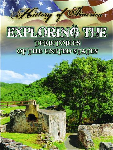 Exploring The Territories Of The United States - Linda Thompson