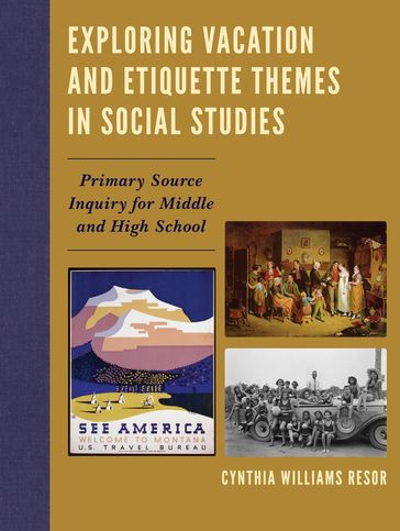 Exploring Vacation and Etiquette Themes in Social Studies - Cynthia Williams Resor