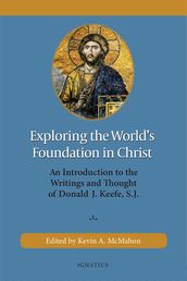 Exploring the World s Foundation in Christ