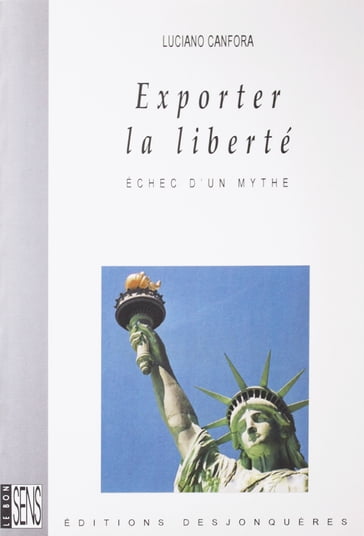 Exporter la liberté - Luciano Canfora