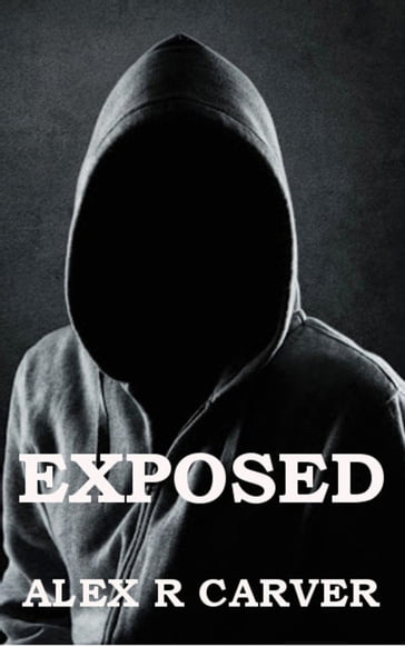 Exposed - Alex R Carver