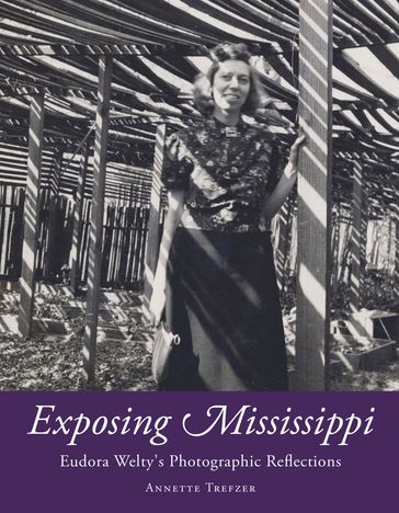 Exposing Mississippi - Annette Trefzer