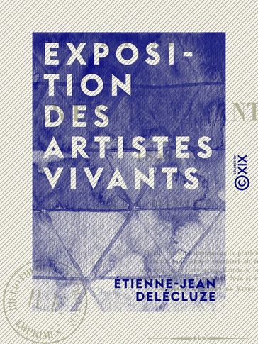 Exposition des artistes vivants - 1850 - Étienne-Jean Delécluze