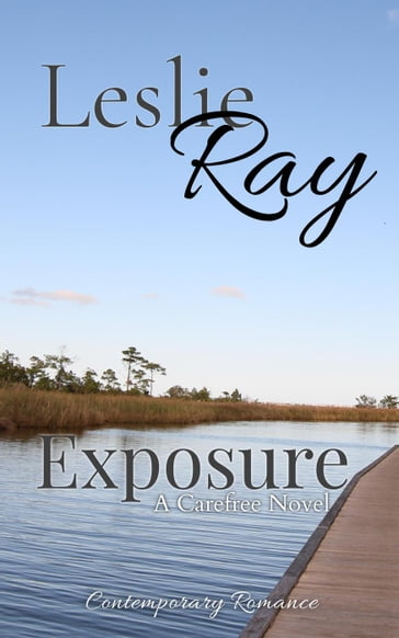 Exposure - Leslie Ray