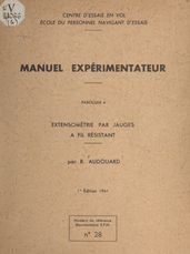 Extensométrie par jauges à fil résistant