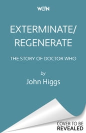 Exterminate/Regenerate