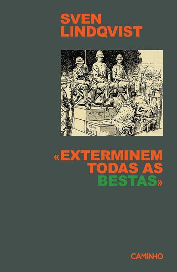 Exterminem Todas as Bestas - Sven Lindqvist
