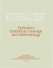 External debt: Definition, Statistical Coverage and Methodology
