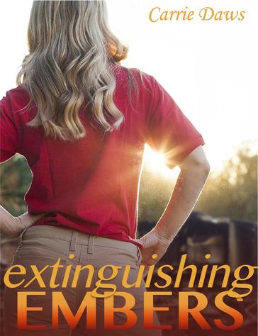 Extinguishing Embers - Carrie Daws