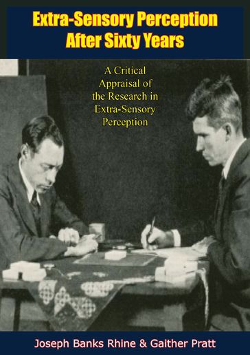 Extra-Sensory Perception After Sixty Years - Joseph Gaither Pratt - Joseph Banks Rhine