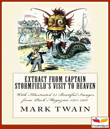 Extract from Captain Stormfield's Visit to Heaven - Twain Mark
