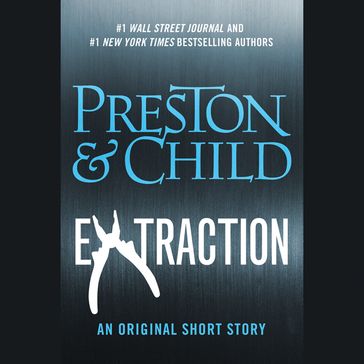 Extraction - Douglas Preston - Lincoln Child