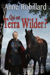 Extrait Qui est Terra Wilder?