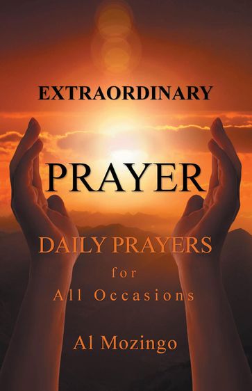 Extraordinary Prayer - Al Mozingo