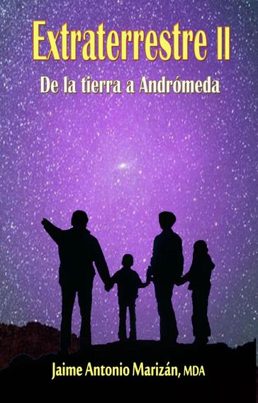 Extraterrestre II - Jaime Antonio Marizán
