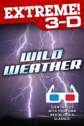 Extreme 3-D: Wild Weather