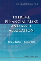 Extreme Financial Risks And Asset Allocation