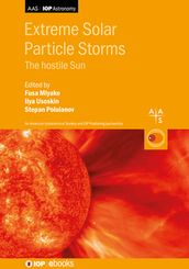 Extreme Solar Particle Storms