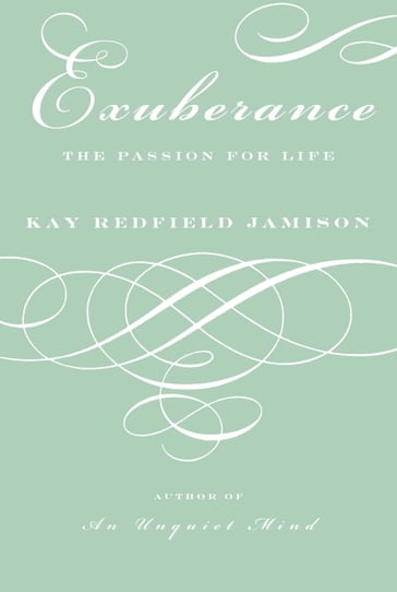 Exuberance - Kay Redfield Jamison