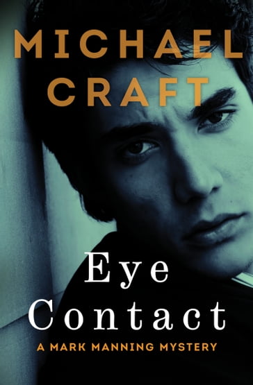 Eye Contact - Michael Craft