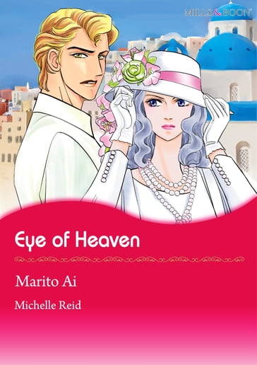 Eye of Heaven (Mills & Boon Comics) - Michelle Reid