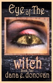 Eye of The Witch (Book 2)