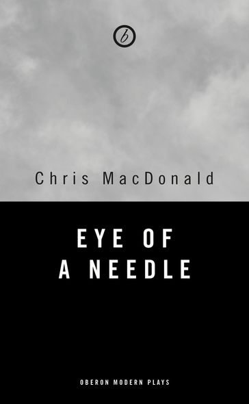 Eye of a Needle - CHRIS MACDONALD