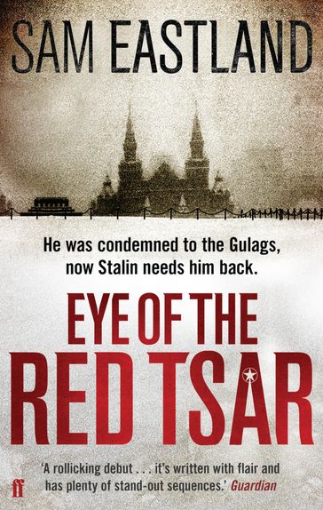 Eye of the Red Tsar - Sam Eastland