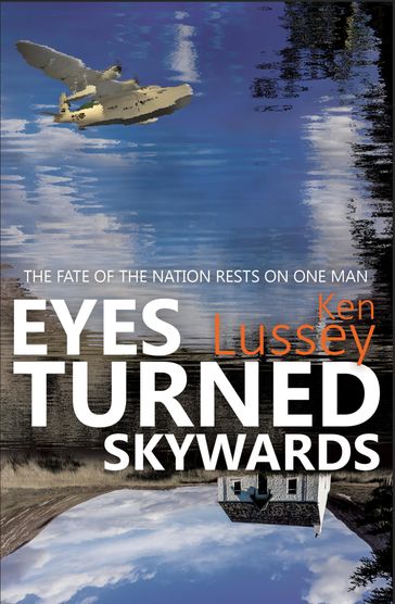 Eyes Turned Skywards - Ken Lussey