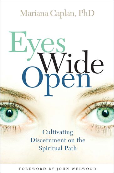 Eyes Wide Open - Mariana Caplan