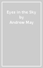Eyes in the Sky