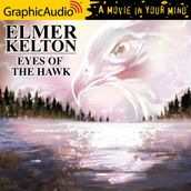 Eyes of the Hawk [Dramatized Adaptation]