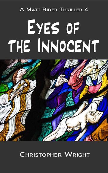 Eyes of the Innocent - Christopher Wright