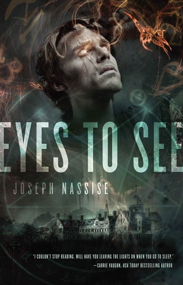 Eyes to See - Joseph Nassise