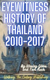 Eyewitness History of Thailand