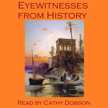 Eyewitnesses from History - William Hamilton - Charles Dickens - Charles Darwin