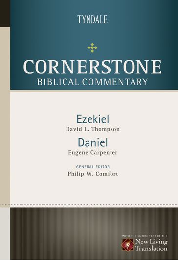 Ezekiel, Daniel - David Thompson - Eugene Carpenter - Philip W. Comfort