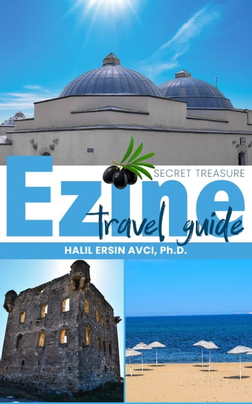 Ezine Travel Guide - Halil Ersin AVCI