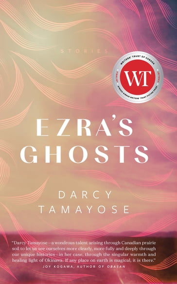 Ezra's Ghosts - Darcy Tamayose
