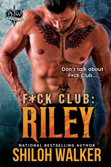 F*ck Club: Riley - Shiloh Walker