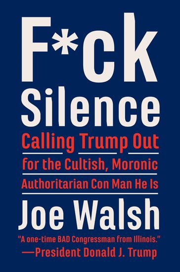 F*ck Silence - Joe Walsh
