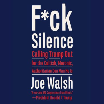 F*ck Silence - Joe Walsh
