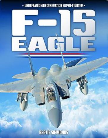 F-15 Eagle - Bertie Simonds