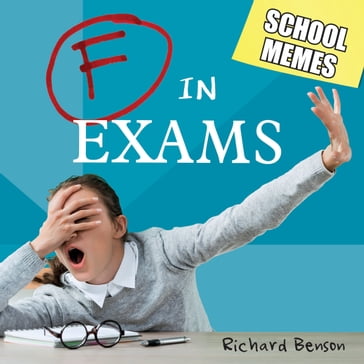 F in Exams - Richard Benson