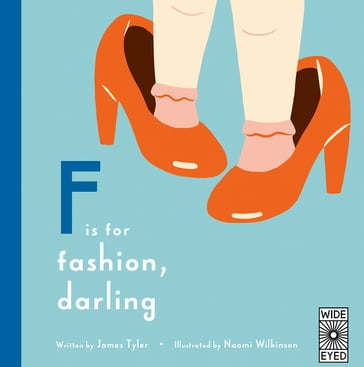 F is for Fashion, Darling - James Tyler